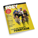 Titelblatt des Radsportmagazins „TOUR“ mit gelbem Hintergrund, zentral drei männliche Radrennfahrer in Trikots der Teams UAE, BOSS und Jumbo-Visma auf Rennrädern, der mittlere Fahrer hebt den rechten Arm. Aufdrucke: „64 Seiten! Extra-Heft zur Tour de France“, „Günstige Radhosen für Männer & Frauen“, „Auf den Spuren der Tour-Profis“, „Tour de France Feiertage“.