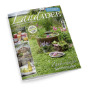 Titelbild der Zeitschrift „LandIDEE“ mit der Aufschrift „Land erleben und genießen“. Abgebildet ist ein sommerlicher Garten mit Holzbottichen, gefüllt mit Wasser und schwimmenden Blüten, umgeben von grüner Wiese und bunten Blumen. Seitlich sind Bilder mit Texten wie „Neue Einmach-Ideen“, „Insektenhotel zum Selberbauen“ und „Gesunde Hausmittel mit Kamille“ sichtbar, oben steht „153 Ideen für den Sommer“.