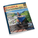 Cover der Zeitschrift Bauen & Renovieren 5-6/2025 mit zwei Männern, die ein Solarpanel auf einem Hausdach installieren, und der Schlagzeile Sonnige Zeiten.